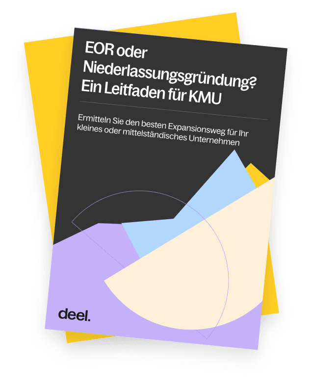 EOR oder Niederlassungsgründung? Ein Leitfaden für KMU
