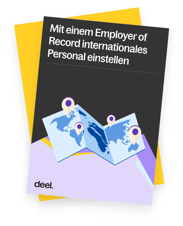 Mit einem Employer of Record internationales Personal einstellen