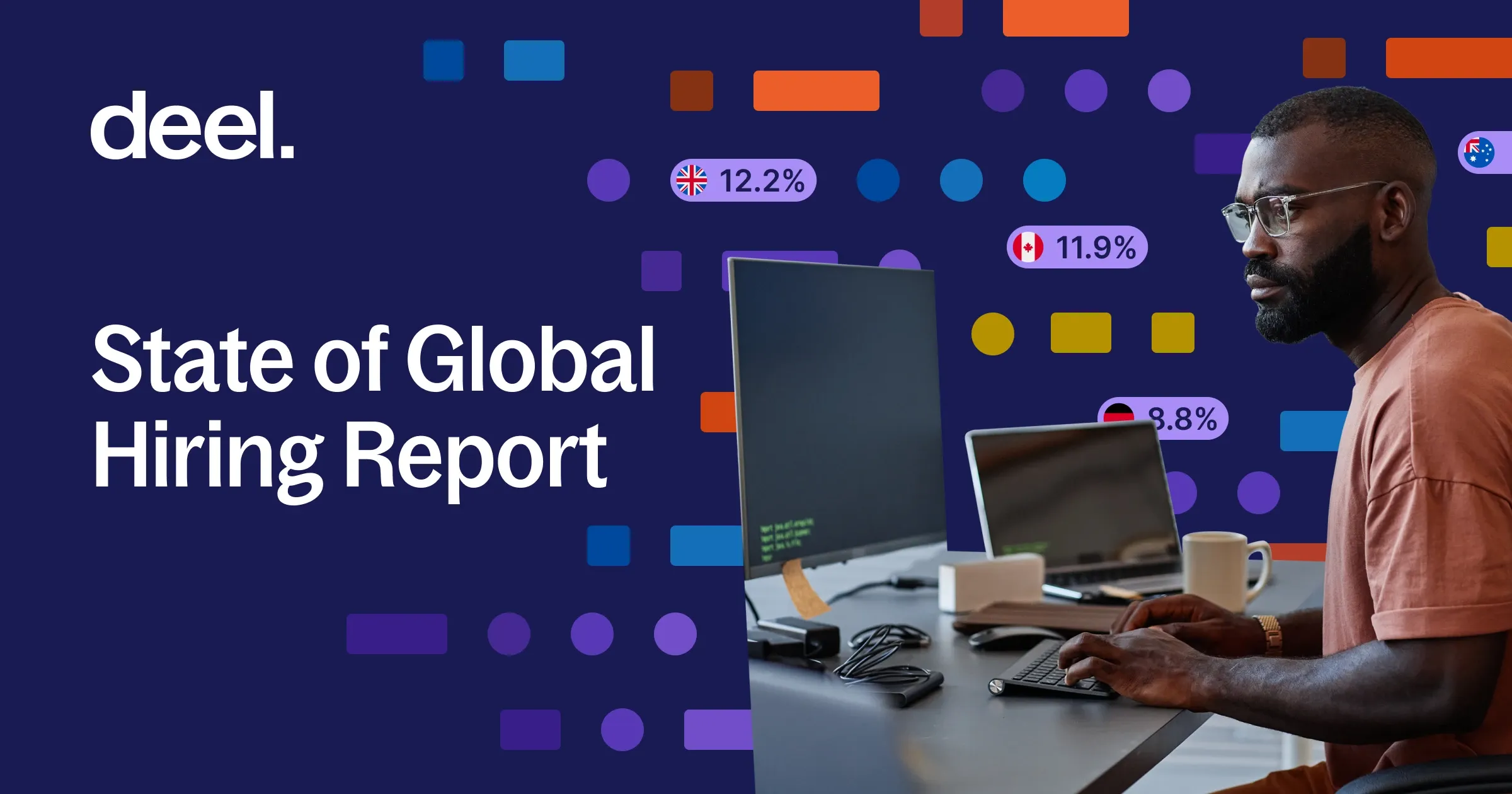 Deel State of Global Hiring Report 2026: Professional working with global data visualizations and talent trends.